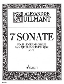 Guilmant: Sonata No 7 in F Opus 89 for Organ published by Schott