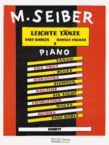 Seiber: Easy Dances Volume 1 for Piano Solo published by Schott