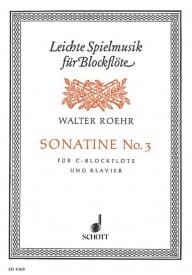 Roehr: Sonatine No. 3 in F for Descant Recorder published by Schott