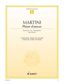 Martini: Plaisir damour for Violin published by Schott