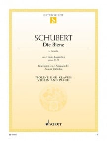 Schubert: The Bee (L'Abeille/Die Biene) Opus 13/9 for Violin published by Schott
