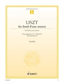 Liszt: Au bord d'une source for Piano published by Schott