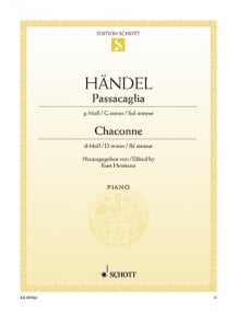 Handel: Passacaglia G minor & Chaconne D minor for Piano published by Schott