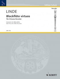 Linde: Recorder Virtuosos - Solo Pieces for Treble Recorder published by Schott