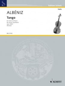 Albeniz: Tango Opus 165/2 for Violin published by Schott