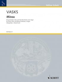 Vasks: Missa published by Schott - Choral Score