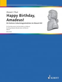 Paul: Happy Birthday, Amadeus! for String Quartet published by Schott