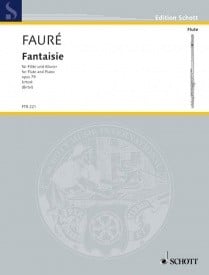 Faure: Fantaisie for Flute published by Schott