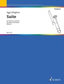 Whigham: Suite for Trombone published by Schott