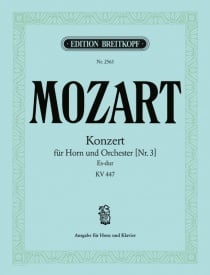 Mozart: Horn Concerto 3 in Eb KV447 for Horn published by Breitkopf