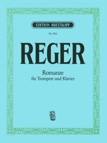 Reger: Romance for Trumpet published by Breitkopf
