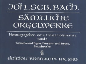 Bach: Complete Organ Works Volume 3 published by Breitkopf