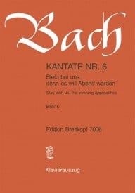 Bach: Cantata 6 (Bleib bei uns, denn es will Abend werden) published by Breitkopf - Vocal Score