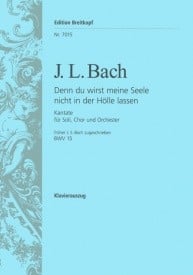 Bach: Cantata 15 (Denn du wirst meine Seele) published by Breitkopf  - Vocal Score