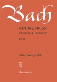 Bach: Cantata 60 (O Ewigkeit, du Donnerwort) published by Breitkopf - Vocal Score