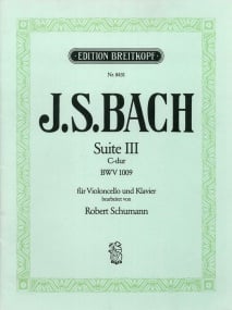 Bach: Suite No 3 in C BWV1009 for Cello published by Breitkopf