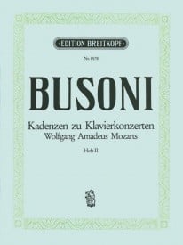 Busoni: Cadenzas for Mozart's Piano Concertos 2 published by Breitkopf
