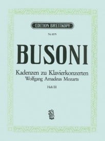 Busoni: Cadenzas for Mozart's Piano Concertos 3 published by Breitkopf