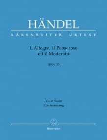 Handel: L'Allegro, il Penseroso ed il Moderato (HWV 55) Oratorio in three parts published by Barenreiter Urtext - Vocal Score
