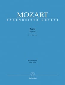Mozart: Zaide (complete opera) (Das Serail) (K344) (K336b) published by Barenreiter Urtext - Vocal Score