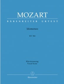 Mozart: Idomeneo (complete opera) (K366) published by Barenreiter Urtext - Vocal Score
