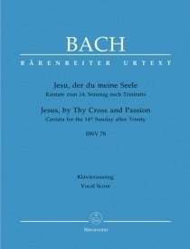 Bach: Cantata No 78: Jesu, der du meine Seele (BWV 78) published by Barenreiter Urtext - Vocal Score