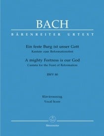 Bach: Cantata No 80: Ein feste Burg (A Mighty Fortress is Our God) (BWV 80) published by Barenreiter Urtext - Vocal Score