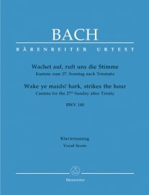 Bach: Cantata No 140: Wachet auf, ruft uns die Stimme (BWV 140) published by Barenreiter Urtext - Vocal Score