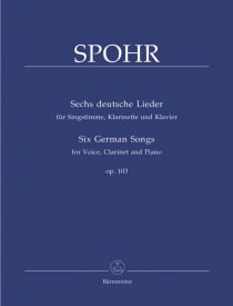 Spohr: 6 German Songs Opus 103 published by Barenreiter