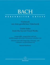 Bach: Violin Solos from the Sacred Vocal Works published by Barenreiter