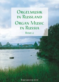 Organ Music in Russia Volume 2 published by Barenreiter