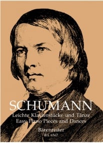 Schumann: Easy Piano Pieces And Dances published by Barenreiter