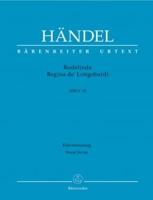 Handel: Rodelinda, Regina de' Longobardi (HWV 19) published by Barenreiter Urtext - Vocal Score