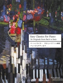 Easy Classics for Piano: 36 Originals from Bach to Satie published by Barenreiter