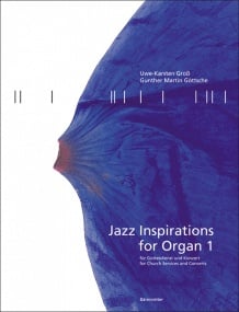 Jazz Inspirations for Organ 1 published by Barenreiter