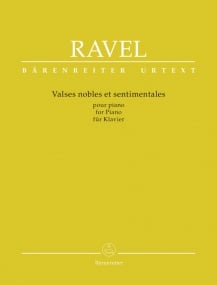 Ravel: Valses nobles et sentimentales for Piano published by Barenreiter