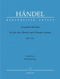 Handel: As pants the hart (HWV 251e) published by Barenreiter Urtext - Vocal Score