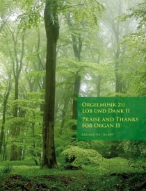 Praise and Thanks for Organ II published by Barenreiter