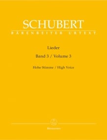 Schubert: Lieder Volume 3 for High Voice published by Barenreiter
