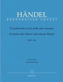 Handel: O praise the Lord (HWV 254) (Chandos Anthem) published by Barenreiter Urtext - Vocal Score