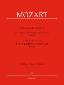 Mozart: Fantasia in F minor for Strings (1799) after the Organ Piece for Mechanical Organ K608 published by Barenreiter - Set of Parts