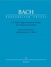 Bach: Keyboard Works attributed to Johann Sebastian Bach published by Barenreiter