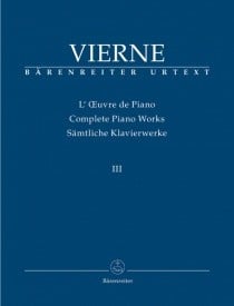 Vierne: Piano Works Volume 3 The Last Works (1916-1922) published by Barenreiter