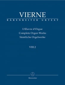 Vierne: Complete Organ Works Vol. 8/2: Pieces en style libre (Livre II, 13-24), Op.31