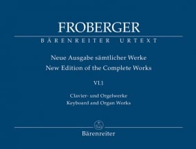Froberger: Keyboard and Organ Works Volume VI.1 published by Barenreiter