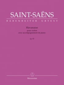 Saint-Saens: Havanaise Opus 83 for Violin published by Barenreiter