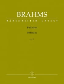 Brahms: Ballads Opus 10 for Piano published by Barenreiter