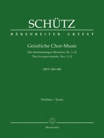Schtz: Sacred Choral Music 1648: The five-part Motets Nos 1-12 (SWV 369- 380) published by Barenreiter Urtext - Vocal Score