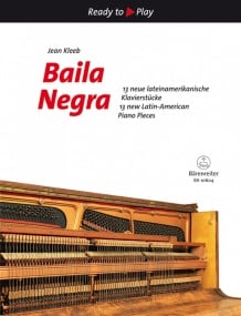 Kleeb: Baila Negra for Piano published by Barenreiter