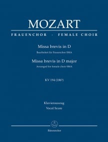 Mozart: Missa brevis in D (K194) (Arrangement for female choir SMezA) published by Barenreiter - Vocal Score